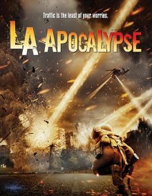 Апокалипсис в Лос-Анджелесе смотреть онлайн бесплатно HD качество