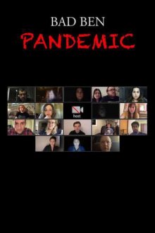 Плохой Бен: Пандемия смотреть онлайн бесплатно HD качество