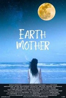 Мать-Земля смотреть онлайн бесплатно HD качество