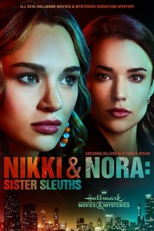 Никки и Нора: Сёстры-сыщики смотреть онлайн бесплатно HD качество